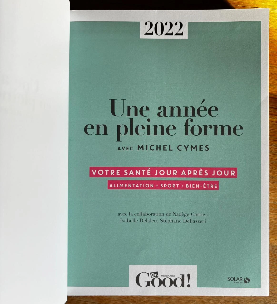 2022 A Year in Top Shape with Michel Cymes (A4 Paperback Format) – photo 5